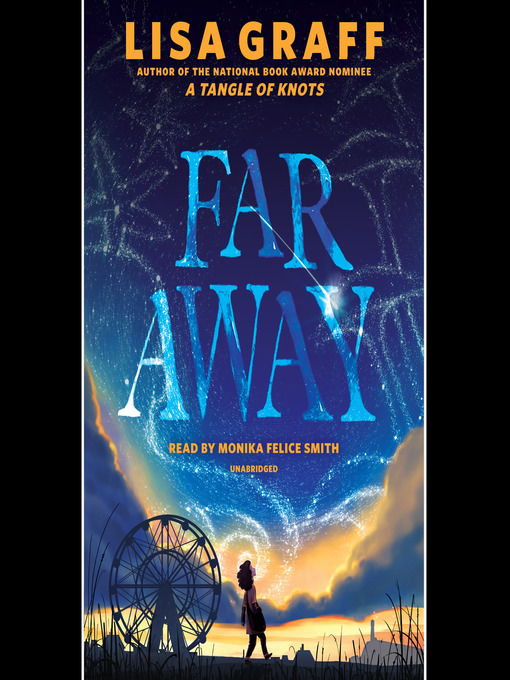 Title details for Far Away by Lisa Graff - Wait list